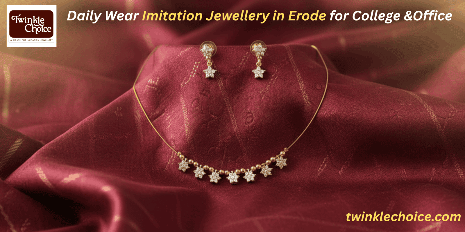 Daily Wear Imitation Jewellery in Erode for College & Office